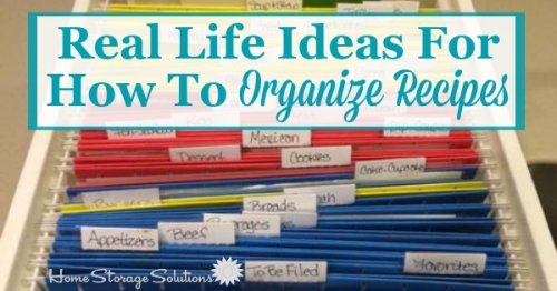 Real life ideas and solutions for how to #organize recipes {on Home Storage Solutions 101} #RecipeOrganization #OrganizedHome
