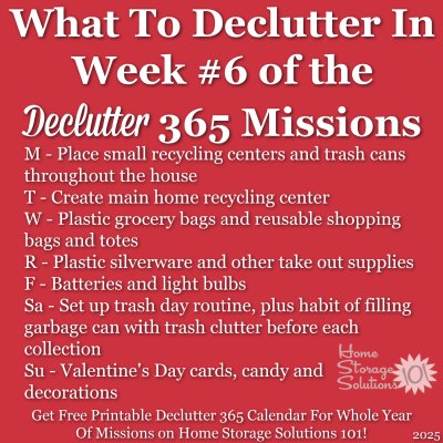 What to declutter in week #6 of the Declutter 365 missions {get a free printable Declutter 365 calendar for a whole year of missions on Home Storage Solutions 101!}