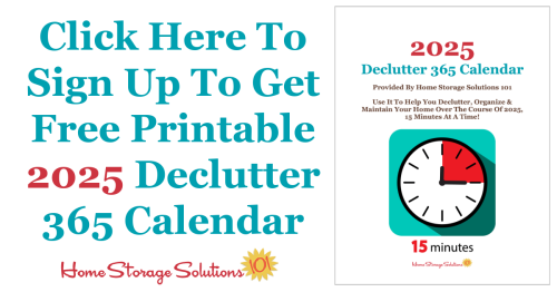 Click here to sign up to get your free printable 2025 Declutter 365 calendar {on Home Storage Solutions 101}