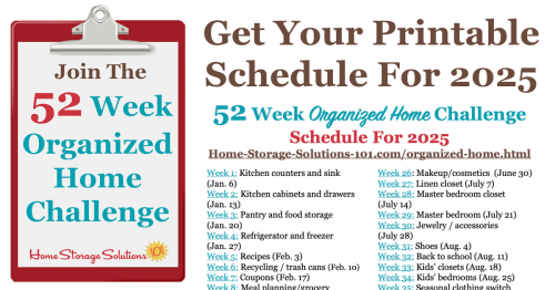 Free printable list of the 52 Weeks To An Organized Home Challenges for 2025. Join others who are getting their homes organized one week at a time! {on Home Storage Solutions 101} #OrganizedHome #Organization #Organized