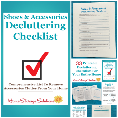 Get this shoes and accessories decluttering checklist and 32 other decluttering checklists for your home {on Home Storage Solutions 101}