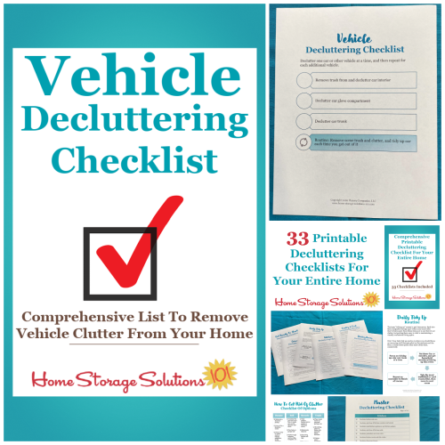 Get this vehicle decluttering checklist and 32 other decluttering checklists for your home {on Home Storage Solutions 101}