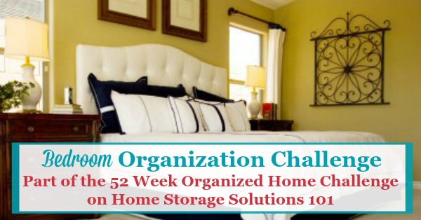 Bedroom Organization Challenge: How To Make It A Haven