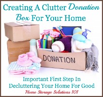 How to set up a clutter donation box