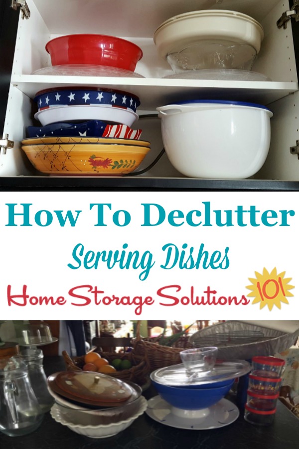 How To Declutter Serving Dishes