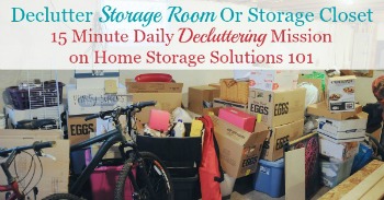 How . to . declutter storage room or storage closet