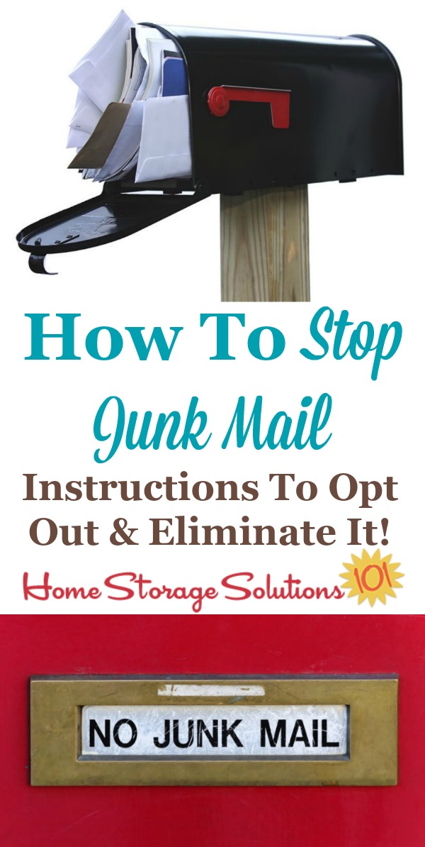 How To Stop Junk Mail Instructions To Opt Out And Eliminate It