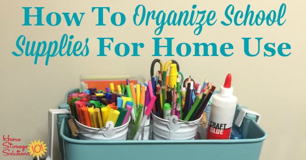 how to organize your stuff for school for teens