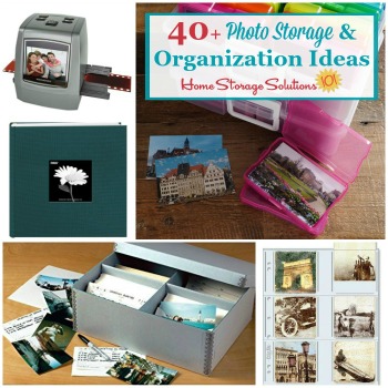How To Organize Photos & Negatives To Preserve Your Memories