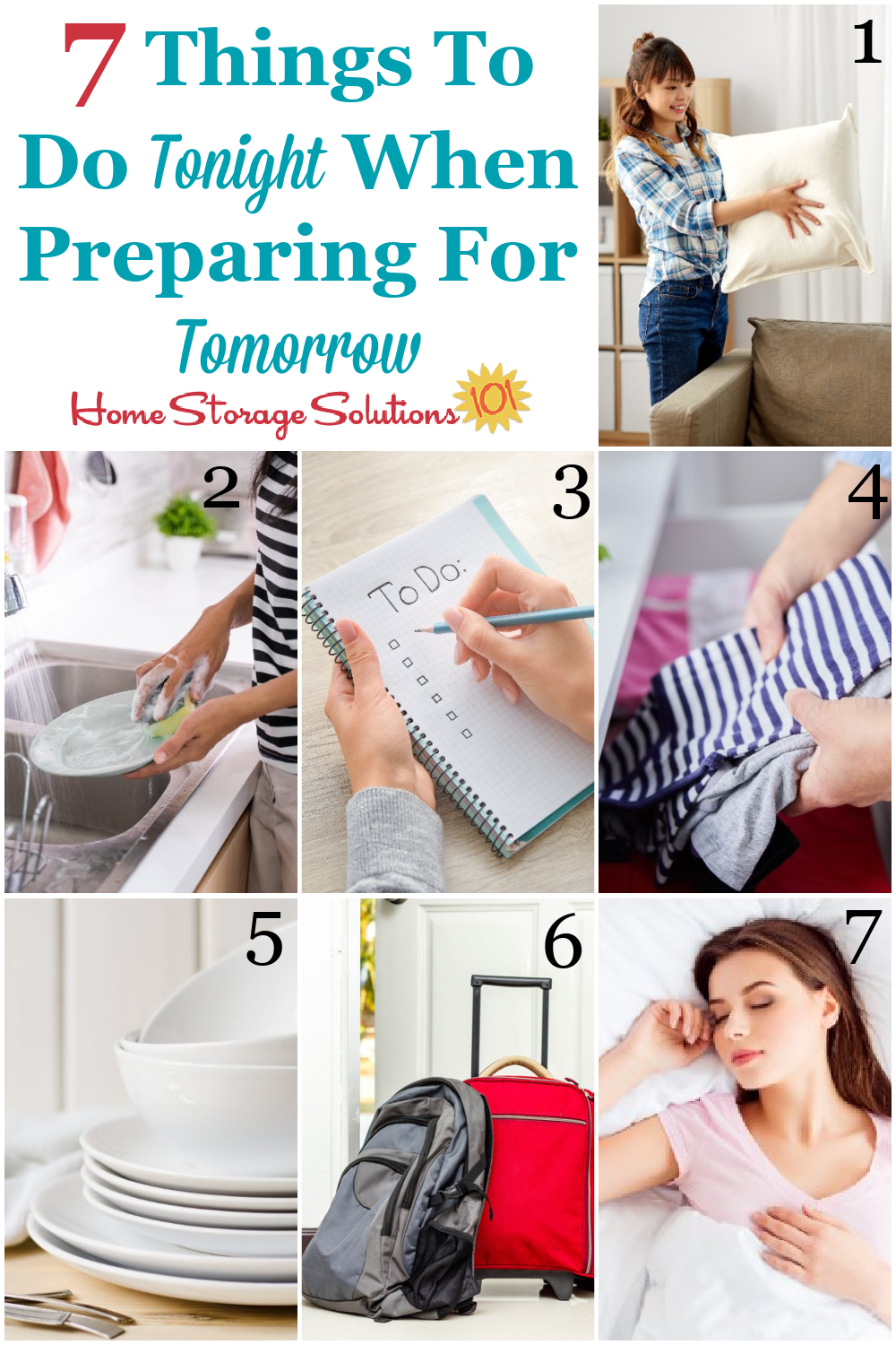 7 Things To Do Tonight When Preparing For Tomorrow