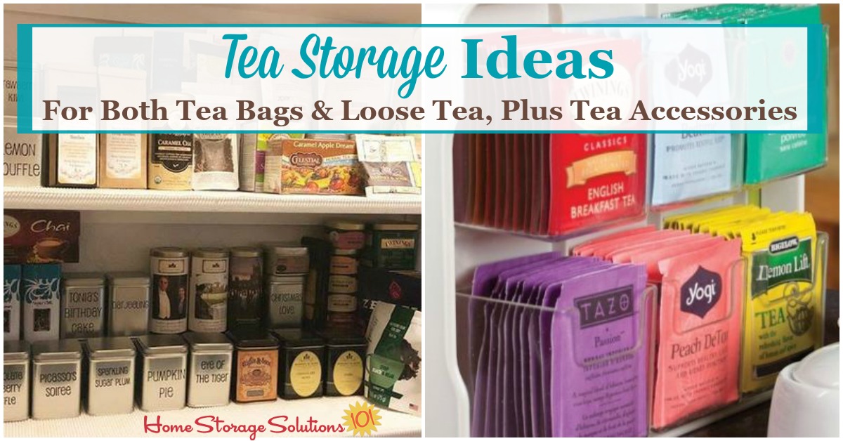 How to Organize Your Tea Collection