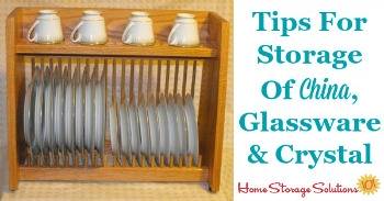 Hosting Made Simple: How to Store China and Silver