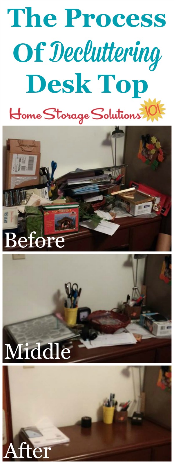 Progression from beginning to the end of the decluttering process when clearing of desk top, sent in by a reader Karen {featured on Home Storage Solutions 101}