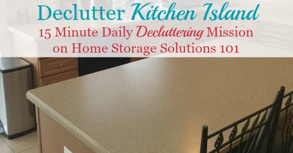 How To Declutter Your Kitchen Island {And Keep It That Way}