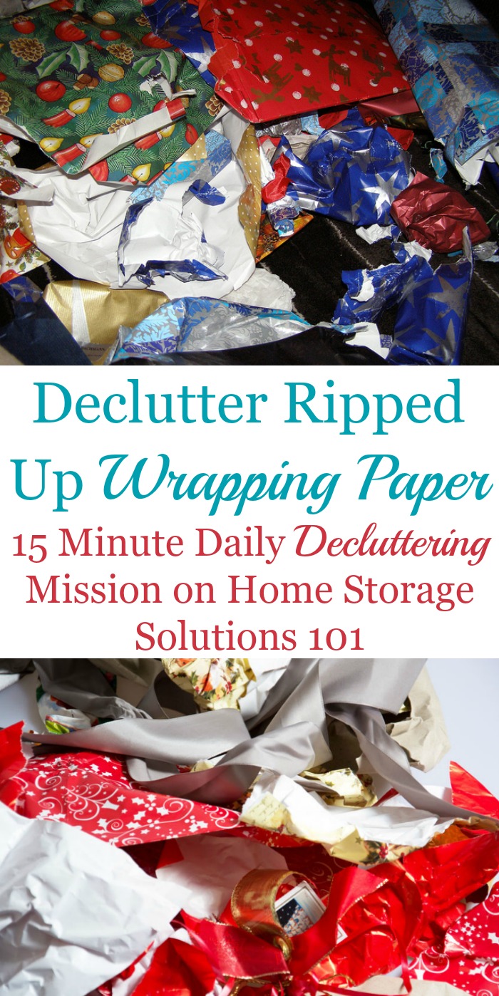 Declutter Your Christmas Mess Of Ripped Wrapping Paper