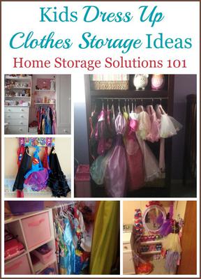 Kids Dress Up Clothes Storage Organization Ideas