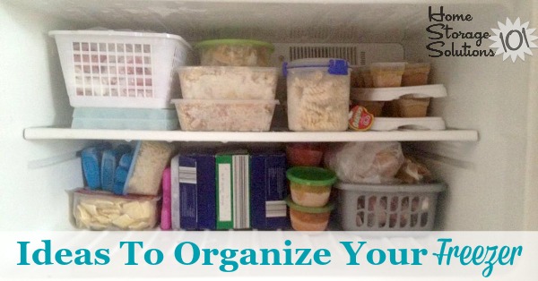 Easy Fridge and Freezer Organization Ideas