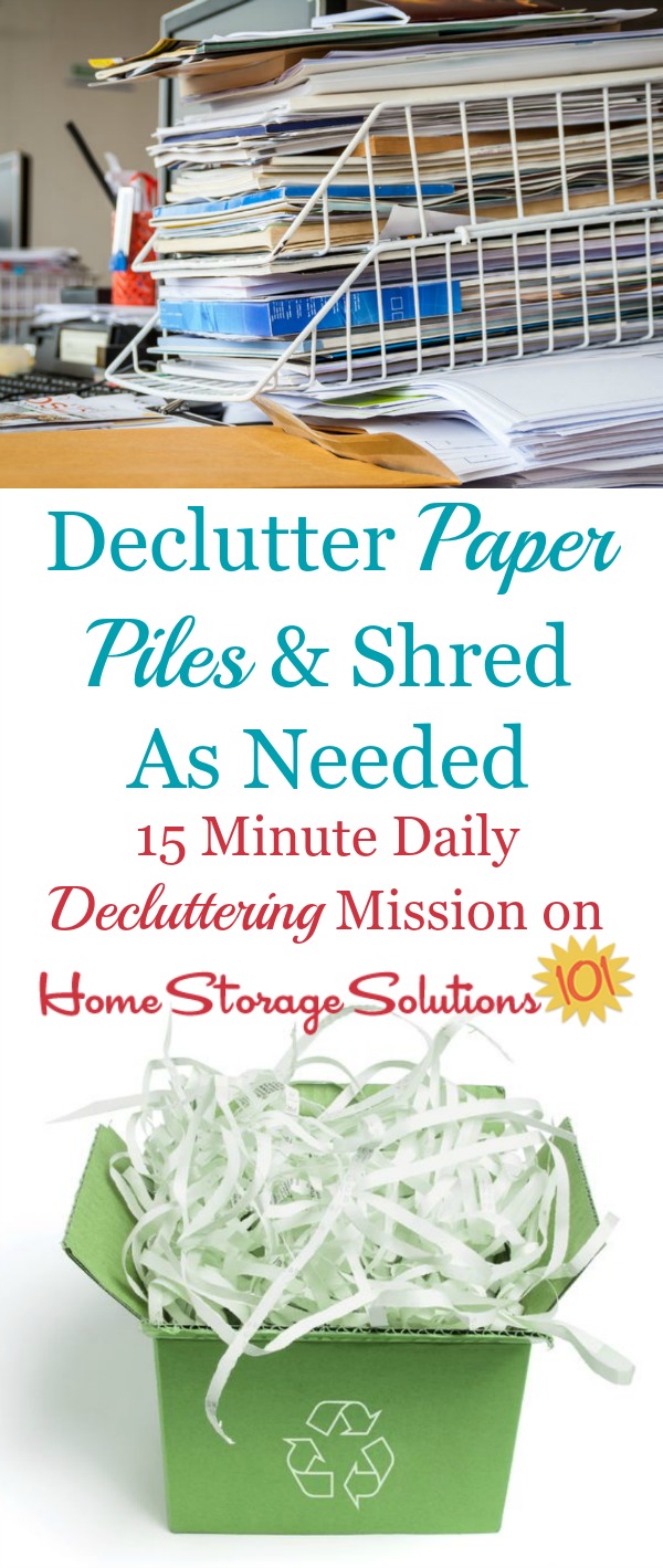 Decluttering & Shredding Paper Piles {15 Minute Mission}