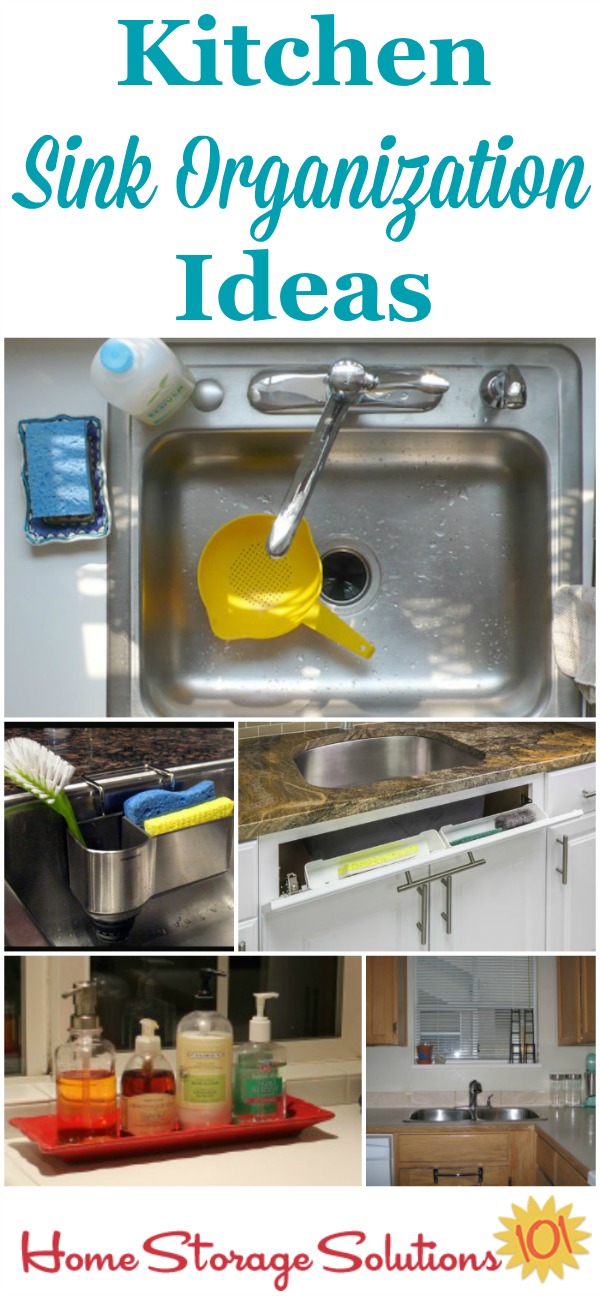 Kitchen Sink Organization Ideas & How To Organize A Kitchen Sink