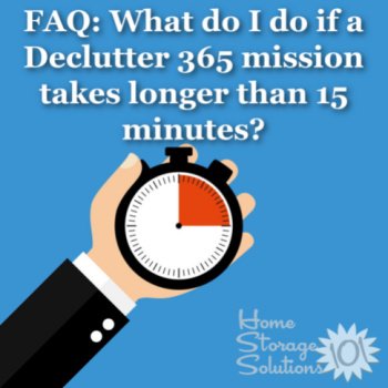 FAQ: What Do I Do If A Declutter 365 Mission