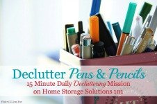 Declutter Pens And Pencils