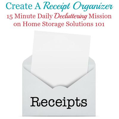 xhow to use a receipt organizer to keep paper clutter at bay