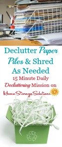 Decluttering & Shredding Paper Piles